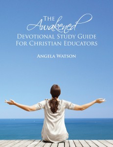 Awakened Devotional for Christian educators