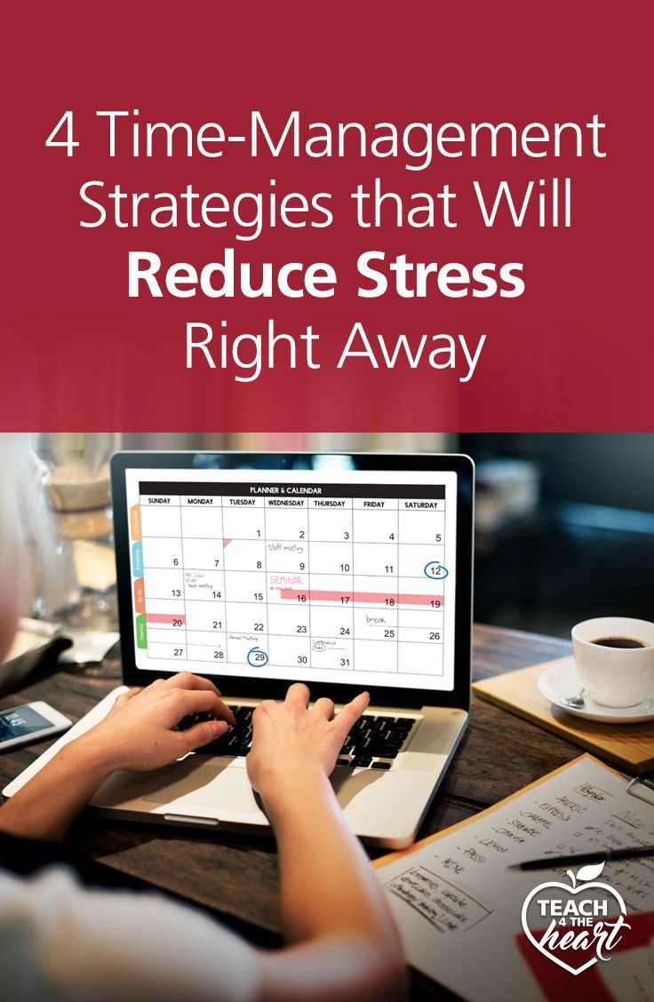 4 Time Management Strategies that Will Reduce Stress Right Away- Time Management for Teachers If you're looking for ways to reduce stress as a teacher, check out these time management tips! Use these strategies, such as setting firm boundaries, to help you create a more sustainable routine.